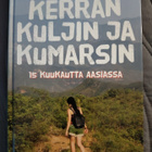 Heidi Nummi: Kerran kuljin ja kumarsin - pikkukuva 1