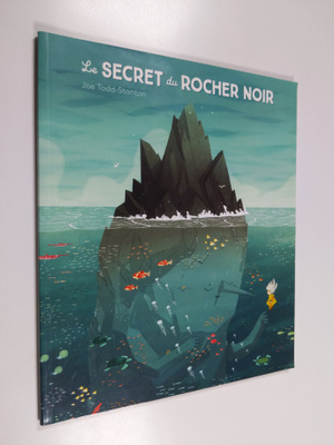 Joe Todd-Stanton : Le secret du Rocher Noir