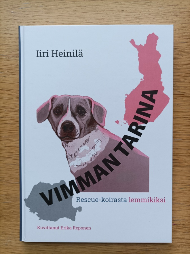 Vimman tarina / rescue-koirasta lemmikiksi