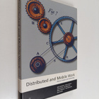 Marko Hakonen : Distributed and mobile work : places, peo... - pikkukuva 1