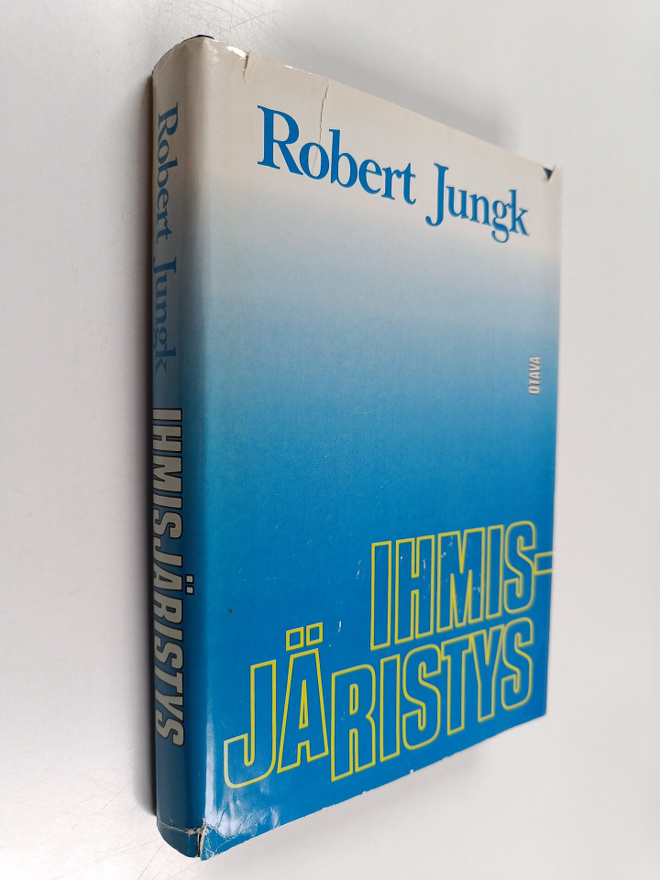 Robert Jungk : Ihmisjäristys