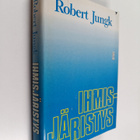 Robert Jungk : Ihmisjäristys - pikkukuva 1
