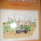 Kivilä: Markalla Möysään - Linja-auto Lahdessa - pikkukuva 1