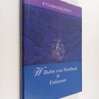 Kyllikki Helenius : Wilhelm von Nottbeck ja Finlayson - pikkukuva 1