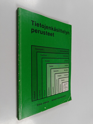 Esko Jokela : Tietojenkäsittelyn perusteet