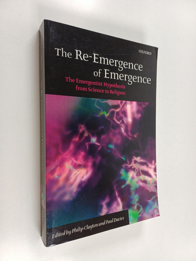 P. C. W. Davies : The re-emergence of emergence : the eme...