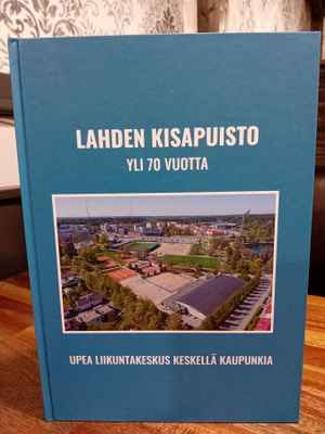 Lahden Kisapuisto yli 70 vuotta ( SIS POSTIKULU )