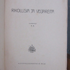 Otto Rung: Rikollisia ja veijareita, Ahjo 1920. 191 s. - pikkukuva 4