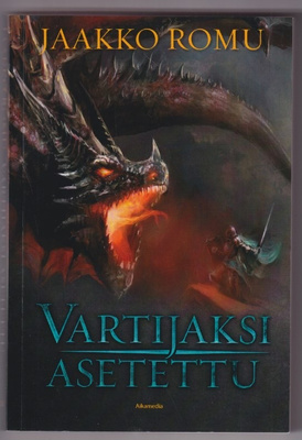 Jaakko Romu: Vartijaksi asetettu