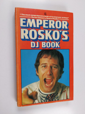 Emperor Rosko ym. : Emperor Rosko's D. J. Book