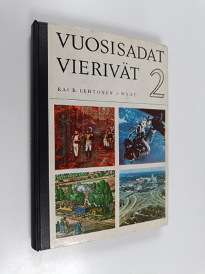 Aarne (piirrokset) Nopsanen : Vuosisadat vierivät 2 : kes...
