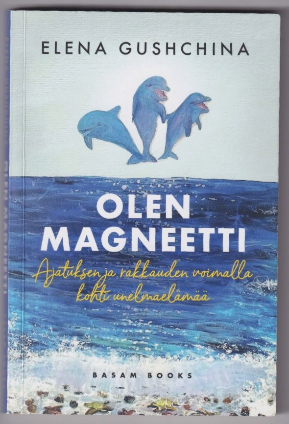 Elena Gushchina: Olen magneetti