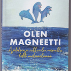 Elena Gushchina: Olen magneetti - pikkukuva 1