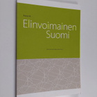 Elinvoimainen Suomi : raportti - pikkukuva 1