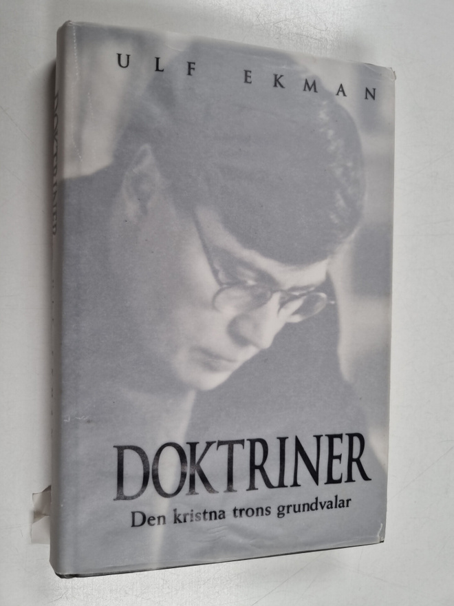 Ulf Ekman : Doktriner : den kristna trons grundvalar