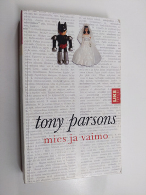 Tony Parsons : Mies ja vaimo