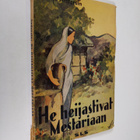 Margit Andersin : He heijastivat mestariaan - pikkukuva 1