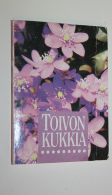 Sakari (suom.) Lintinen : Toivon kukkia