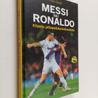 Luca Caioli : Messi vai Ronaldo : kilpailu jalkapallokuni... - pikkukuva 1