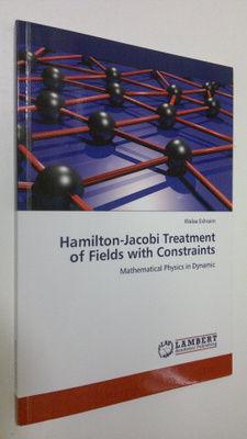 Walaa Eshraim : Hamilton-Jacobi Treatment of Fields with ...