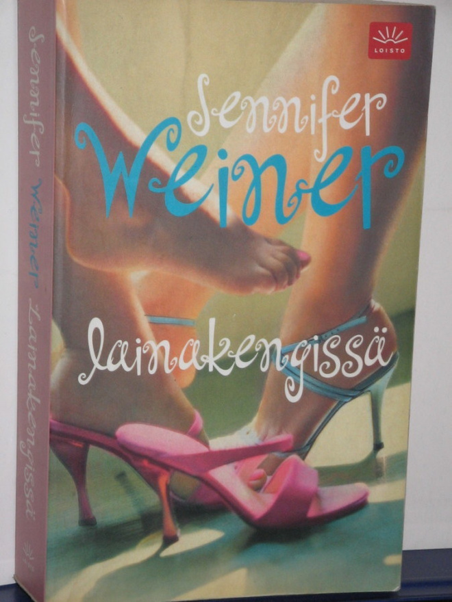 Jennifer Weiner : Lainakengissä