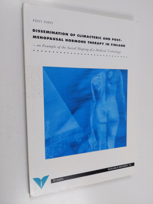 Päivi Topo : Dissemination of Climacteric and Postmenopau...