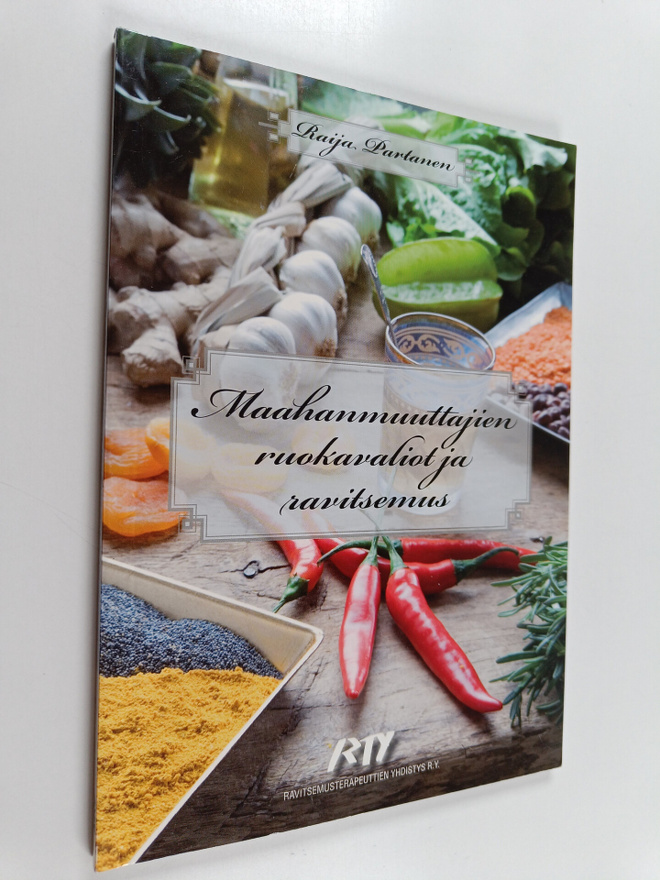 Raija Partanen : Maahanmuuttajien ruokavaliot ja ravitsemus