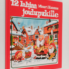 Mauri Kunnas : 12 lahjaa joulupukille - pikkukuva 1