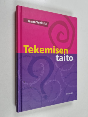Jaana Venkula : Tekemisen taito