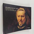 Rembrandtin aika = Rembrandts tid = The Age of Rembrandt - pikkukuva 1