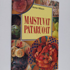 Anne Wilson : Maistuvat pataruoat - pikkukuva 1