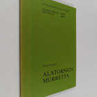 Kirsti Toivainen : Alatornion murretta - pikkukuva 1
