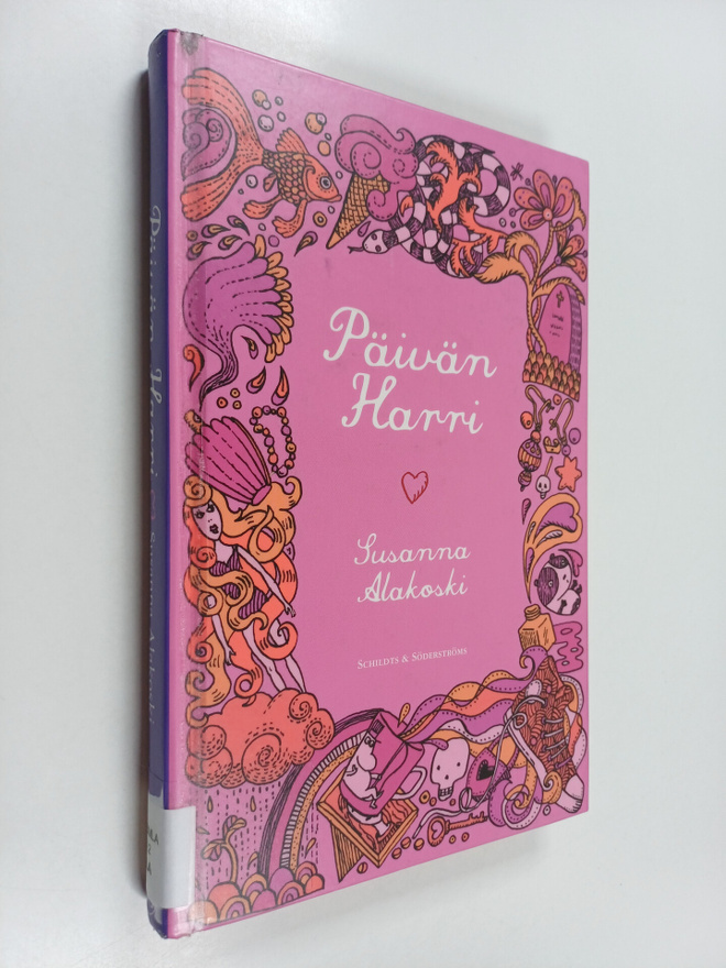 Susanna Alakoski : Päivän Harri