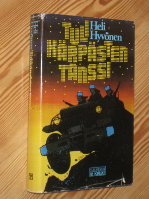 Hyvönen, Heli: Tulikärpästen tanssi 1.p skp v. 1983