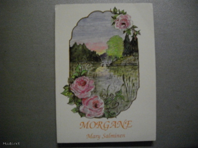 Mary Salminen: Morgane (18.3)
