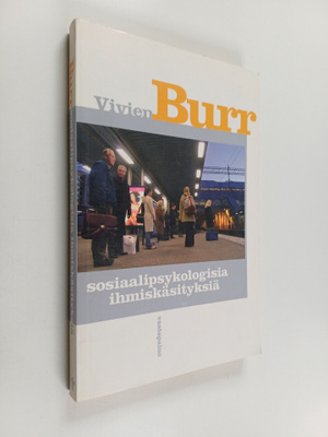 Vivien Burr : Sosiaalipsykologisia ihmiskäsityksiä