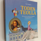Kari Vaijärvi : Toden teolla : kotimaisia lasten ja nuort... - pikkukuva 1