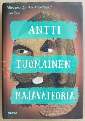 Antti Tuomainen: Majavateoria
