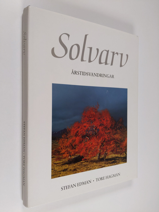 Stefan Edman : Solvarv : årstidsvandringar (signeerattu, ...