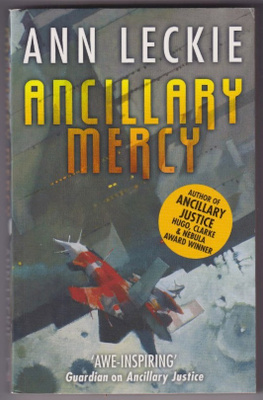 Ann Leckie: Ancillary mercy