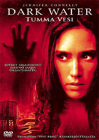 DARK WATER (2005)	(28 817)	-FI-	DVD		jennifer connelly