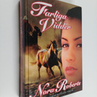 Nora Roberts : Farliga vidder - roman - pikkukuva 1