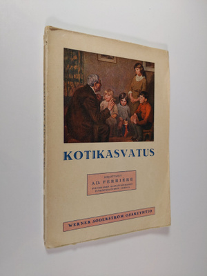 Ad Ferriere : Kotikasvatus