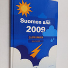Seija Paasonen : Suomen sää 2009 - pikkukuva 1