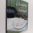 Raija Pesu ym. : Isoäidin kauniit käsityöt : perinteisiä ... - pikkukuva 1