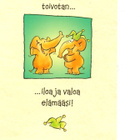 °°YSTÄVÄNPÄIVÄNÄ TOIVOTAN...ILOA JA VALOA°°- KORTTI / Papron - pikkukuva 1