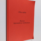 Eila Aulin : Runoja lapsuudesta vanhuuteen - pikkukuva 1