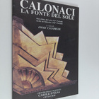 Omar Calabrese : Calonaci - La fonte del sole (lukematon) - pikkukuva 1