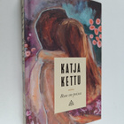 Katja Kettu : Rose on poissa - pikkukuva 1