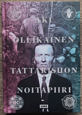 Aki Ollikainen Tattarisuon noitapiiri